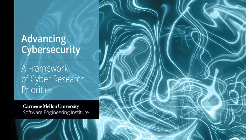 SEI Defines Framework for National Security Cyber Research