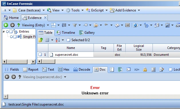 EnCase Forensic shows supersecret.doc selected with an unknown error in the document view panel.