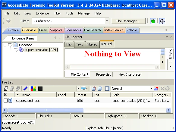 Forensic Toolkit interface shows supersecret.doc loaded but the file content panel says “Nothing to View.”