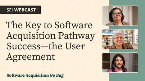 The Key to Software Acquisition Pathway Success—the User Agreement